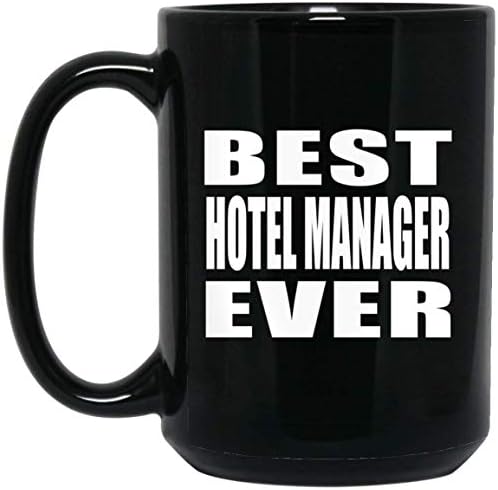 Designsify Melhor gerente de hotel de todos os tempos, 15oz de caneca preta caneca de café com xícara de chá com alça, presentes