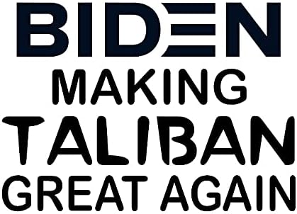 Biden fazendo talibã grande novamente decalque por verificação de design personalizado