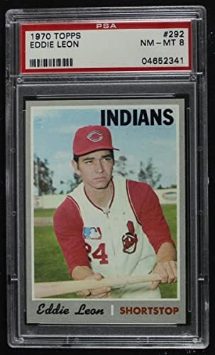 1970 TOPPS # 292 Eddie Leon Cleveland Indians PSA PSA 8.00 índios