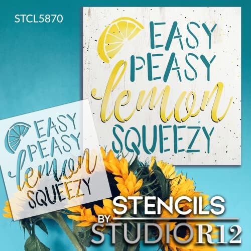 Easy Peasy Lemon Squeezy Script STENCOL POR SUDIOR12 | Decoração de cozinha de limão de primavera DIY | Craft & Paint